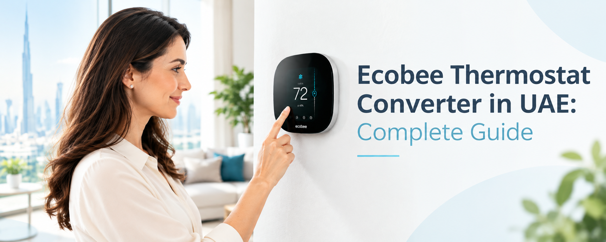 Ecobee Thermostat Converter in UAE: Complete Guide
